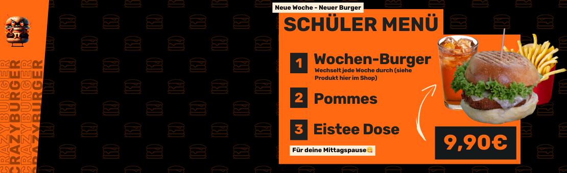 Wochen-Burger + Pommes + Eistee Dose